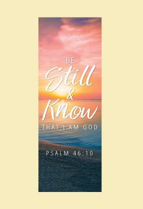 Celebration Banners Foundation Series "Be Still and Know" 2'W X 6'H Worship Banner
