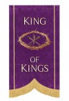 Celebration Banners Call Him By Name Series "King of Kings" 3-1/2'W X 5'H Worship Banner